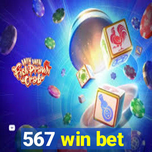 567 win bet